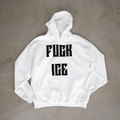 "FUCK ICE" Hoodie
